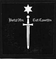 Burial Hex : Cult Cassettes